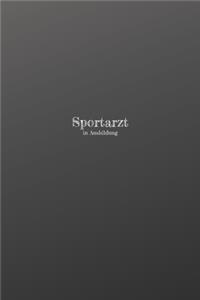 Sportarzt in Ausbildung