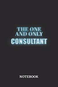 The One And Only Consultant Notebook