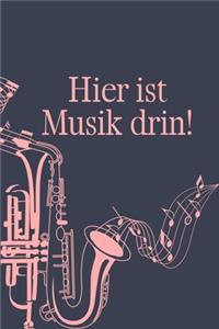 Hier ist Musik drin