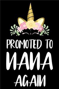 Promoted To Nana Again