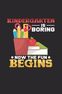Kindergarten is boring