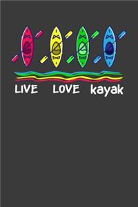 Live Love Kayak