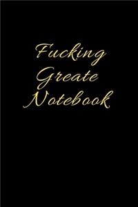 Fucking Great Notebook