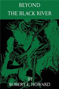 Beyond the Black River