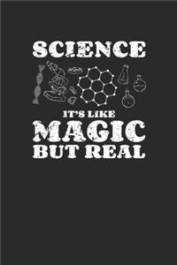 Science It's Like Magic But Real