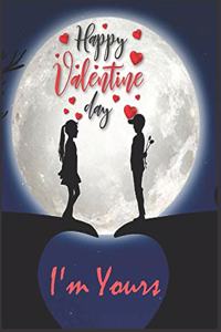 I'm Yours No Refund Valentine's Day Notebook Journal