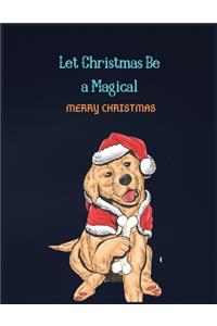 Let Christmas Be A Magical