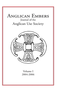 Anglican Embers Volume I