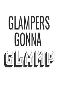 Glampers Gonna Glamp