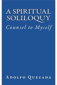 Spiritual Soliloquy