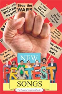 New Protest Songs: By Ivar Oksendal - The Anapta Songbook Series