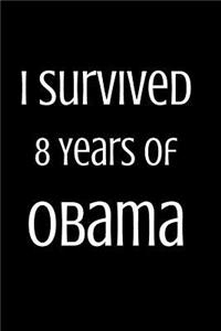 I Survived 8 Years of Obama