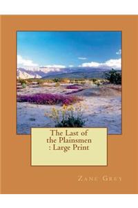 The Last of the Plainsmen