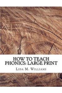 How to Teach Phonics