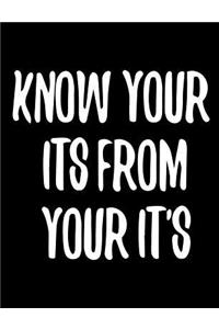 Know Your Its from Your It's