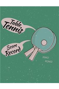 Table Tennis Score Record