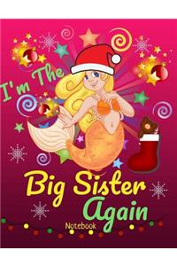 Big Sister Again Notebook