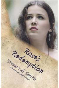 Rose's Redemption