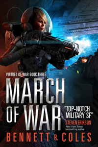 Virtues of War: March of War