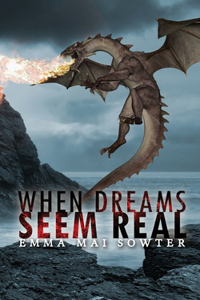When Dreams Seem Real