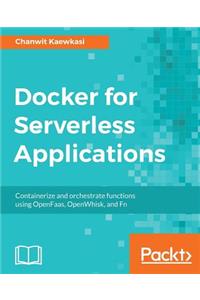 Docker for Serverless Applications