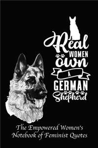 Real Women Own a German Shepherd