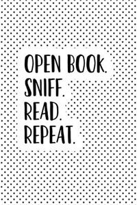 Open Book Sniff Read Repeat