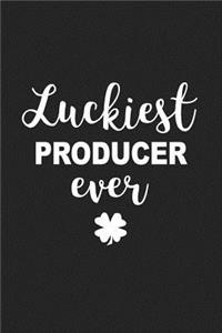 Luckiest Producer Ever