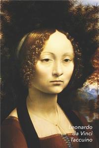 Leonardo Da Vinci Taccuino: Ritratto Di Ginevra De' Benci - Ideale Per La Scuola, Lo Studio, Le Ricette O Le Password - Perfetto Per Prendere Appunti - Bel Diario