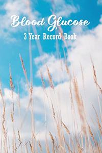 Blood Glucose 3 Year Record Book