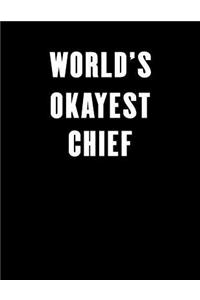World's Okayest Chief