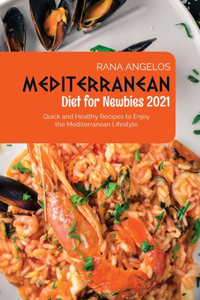 Mediterranean Diet for Newbies 2021