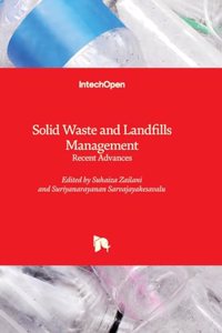 Solid Waste and Landfills Management - Recent Advances