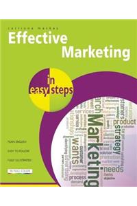 Effective Marketing in Easy Steps