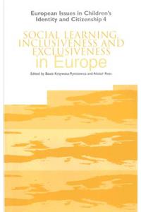 Social Learning, Inclusiveness and Exclusiveness in Europe