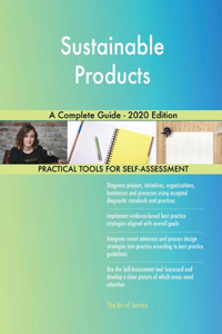 Sustainable Products A Complete Guide - 2020 Edition