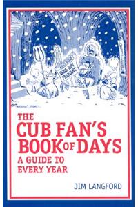 The Cubs Fan's Book of Days