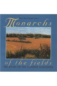 Monarchs of the Fields