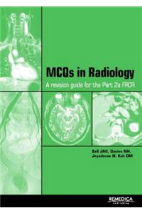 MCQs in Clinical Radiology