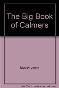 The Big Book of Calmers