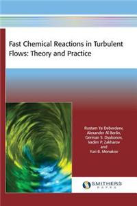 Fast Chemical Reactions in Turbulent Flows