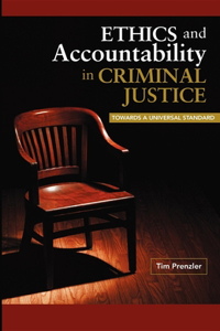 Ethics and Accountability in Criminal Justice