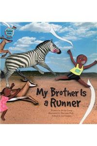 My Brother Is a Runner