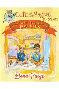 Lolli and the Magical Kitchen