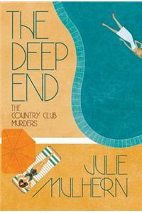 The Deep End