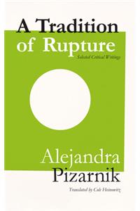 Tradition of Rupture