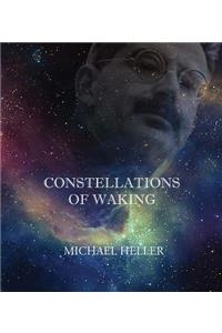 Constellations of Waking