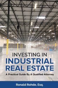Investing In Industrial Real Estate