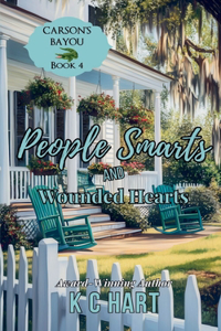People Smarts and Wounded Hearts (A Contemporary Christian Romance)