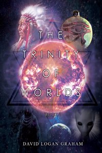 Trinity of Worlds Book 1